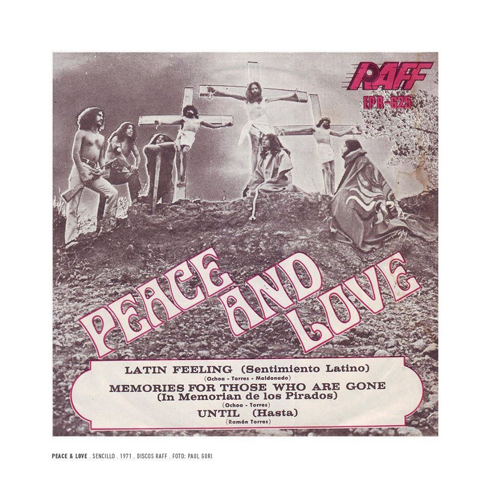 Peace & Love. – Sencillo. 1971. Discos Raff. Foto- Paul Gori