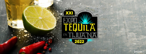 Expotequila Tijuana 2022
