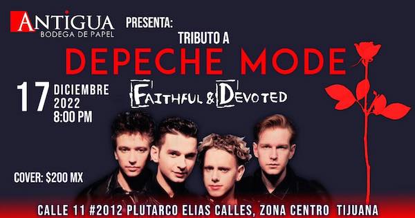 Depeche Mode tributo en vivo Tijuana fin de Año