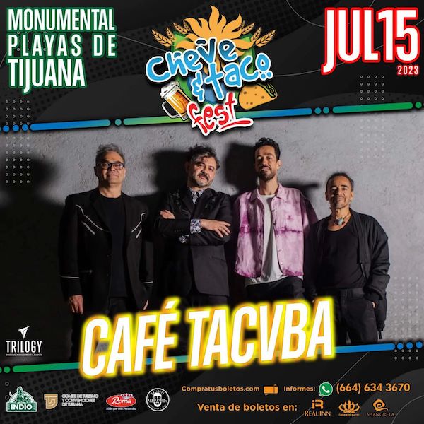 Café Tacvba / Cheve & Taco Fest